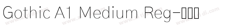 Gothic A1 Medium Reg字体转换